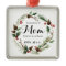 In Loving Memory for Mom Ornament Christmas Gifts