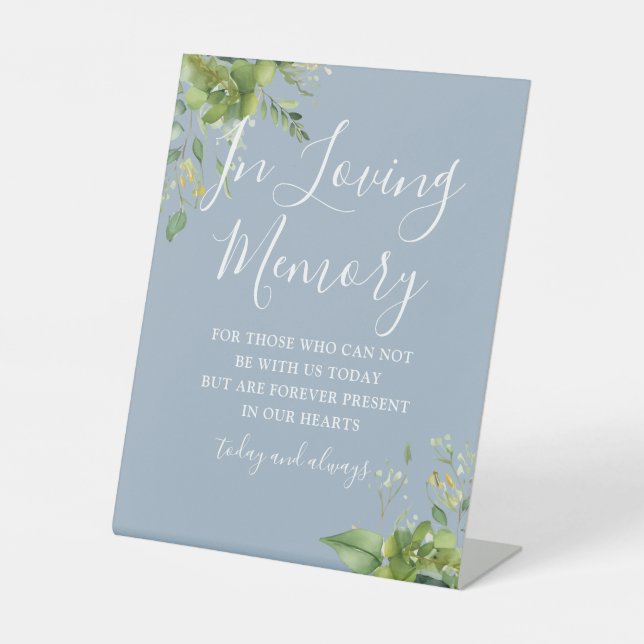 In Loving Memory Greenery Dusty Blue Wedding Pedestal Sign (Front)