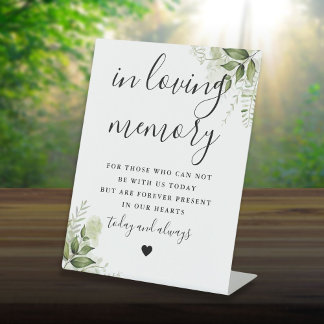 In Loving Memory Memorial Greenery Wedding Pedestal Sign