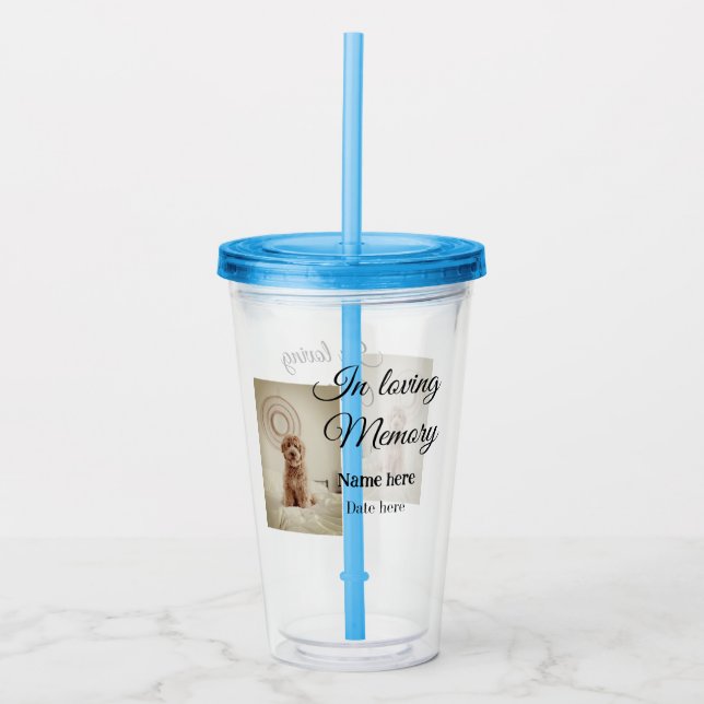 In loving memory memorial keepsake add pet name acrylic tumbler (Front)