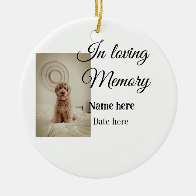 In loving memory memorial keepsake add pet name ceramic ornament (Front)