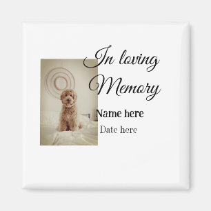 In loving memory memorial keepsake add pet name magnet