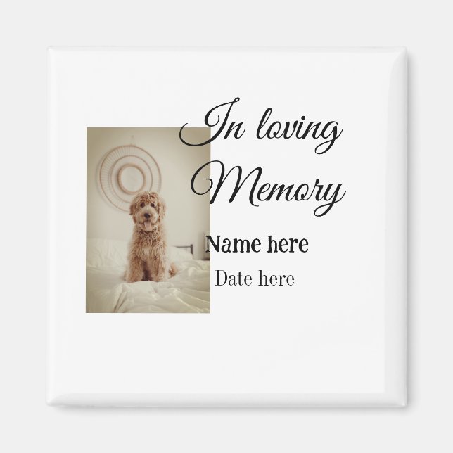 In loving memory memorial keepsake add pet name magnet (Front)