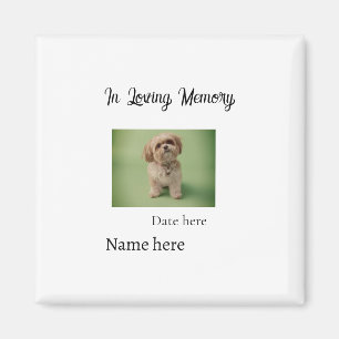 In loving memory memorial keepsake add pet name magnet