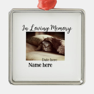 In loving memory memorial keepsake add pet name metal ornament