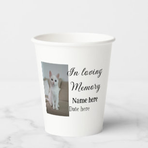 In loving memory memorial keepsake add pet name paper cups