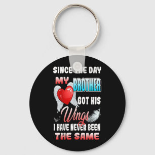 In Loving Memory Of My Brother For His Lives Gift Keychain
