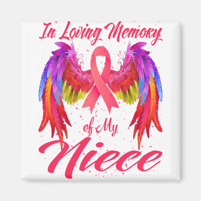 In Loving Memory Of My Niece Wings Breast Cancer Magnet (Front)
