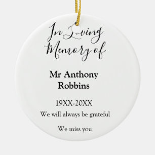 In Loving memory of name funeral memory keepsake Ceramic Ornament