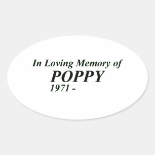 In Loving Memory of Poppy Oval Sticker