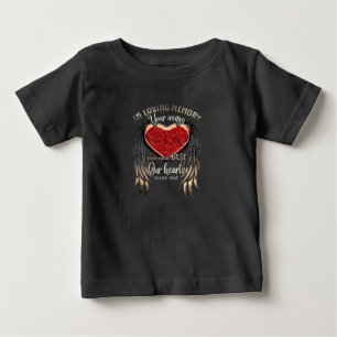 In Loving Memory Your Wings Were Ready Baby T-Shirt