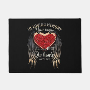 In Loving Memory Your Wings Were Ready Doormat
