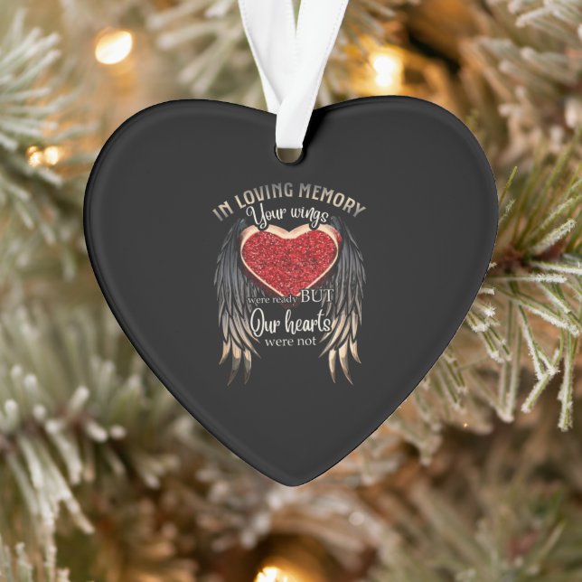 In Loving Memory Your Wings Were Ready Ornament (Tree)