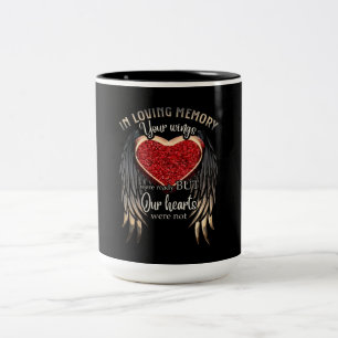 In Loving Memory Your Wings Were Ready Two-Tone Coffee Mug