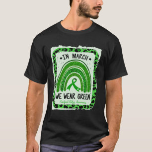 In March We Wear Green Cerebral Palsy CP Awareness T-Shirt