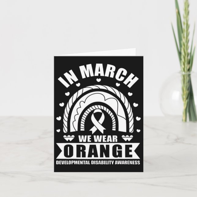In March We Wear Orange Developmental Disability A Card (Front)