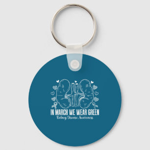 In march wear green kidney disease awareness month keychain