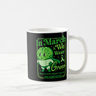 In march wear green traumatic brain injury coffee mug