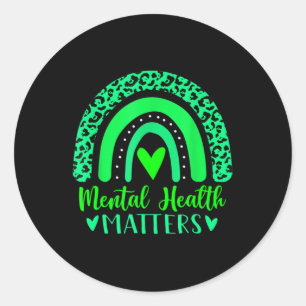 In May We Wear Green For Mental Health Awareness R Classic Round Sticker