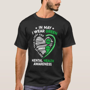In May We Wear Green For Mental Health Awareness Y T-Shirt