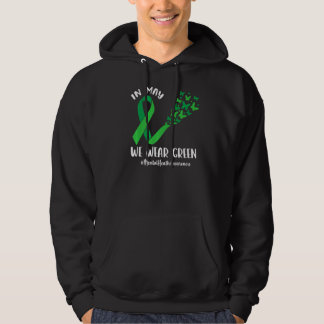 In May We Wear Green Mental Health Awareness Green Hoodie