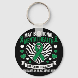 In may we wear green mental health awareness In ma Keychain