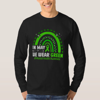 In May We Wear Green Mental Health Awareness Month T-Shirt