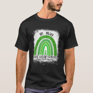 In May We Wear Green Mental Health Awareness Rainb T-Shirt