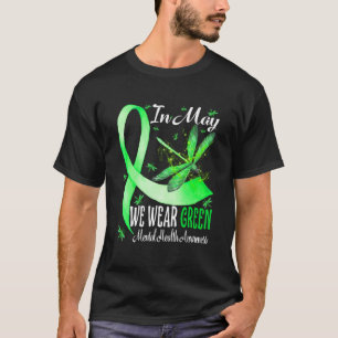 In May We Wear Green Mental Health Awareness T-Shirt