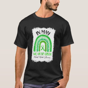 In May We Wear Green Ribbon Mental Health Awarenes T-Shirt
