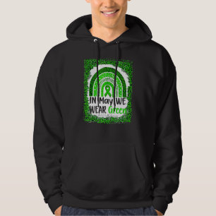 In May We Wear Green Ribbon Rainbow Mental Health Hoodie