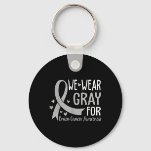 In May We Wear Grey Brain Cancer Awareness Month Keychain