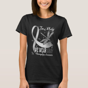 In May We Wear Grey Brain Cancer Awareness T-Shirt