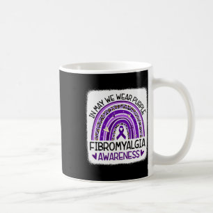 In May We Wear Purple Fibromyalgia Awareness 2 Coffee Mug