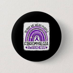 In May We Wear Purple Fibromyalgia Awareness 2  Inch Round Button