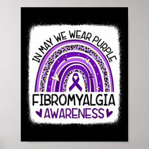 In May We Wear Purple Fibromyalgia Awareness 2  Poster