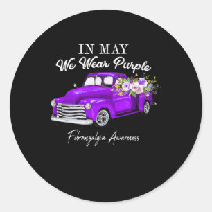 In May We Wear Purple Truck Fibromyalgia Awareness Classic Round Sticker