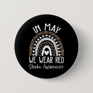In May We Wear Red Stroke Awareness Month 2 Inch Round Button