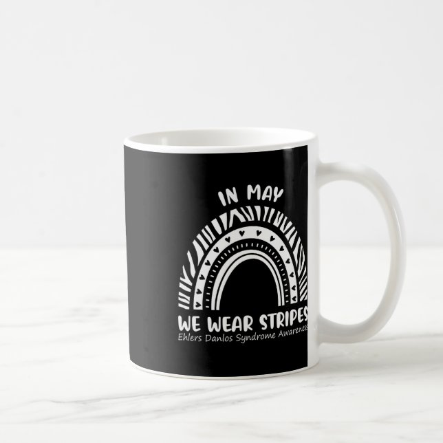 In May We Wear Stripes Ehlers Danlos Awareness Eds Coffee Mug (Right)