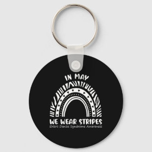 In May We Wear Stripes Ehlers Danlos Awareness Eds Keychain