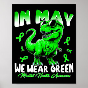 In may wear green dinosaur ribbon boy kids mentalI Poster