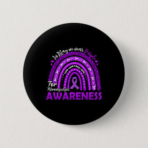 In May Wear Purple Ribbon For Fibromyalgia Awarene 2 Inch Round Button
