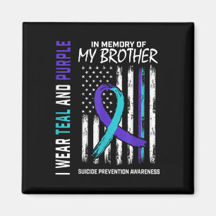 In Memory Brother Suicide Awareness Prevention Ame Magnet