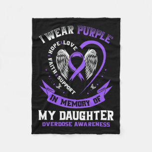 In Memory Of Daughter Drug Overdose Awareness Ribb Fleece Blanket