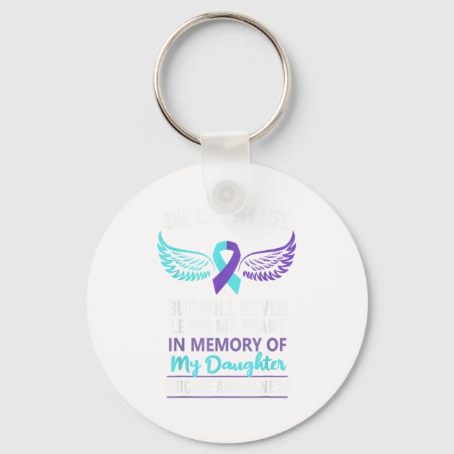 In Memory Of Daughter Suicide Awareness Prevention Keychain (Front)
