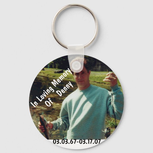 In memory of Denny Keychain (Front)