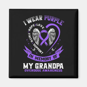 In Memory Of Grandpa Drug Overdose Awareness Ribbo Magnet