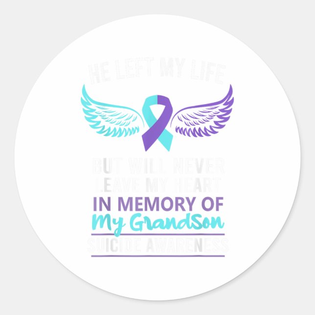 In Memory Of Grandson Suicide Awareness Prevention Classic Round Sticker (Front)