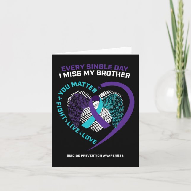 In Memory Of I Miss My Brother Suicide Prevention  Card (Front)