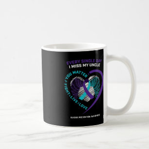 In Memory Of I Miss My Uncle Suicide Prevention Aw Coffee Mug